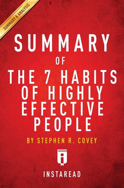 Summary of The 7 Habits of Highly Effective People