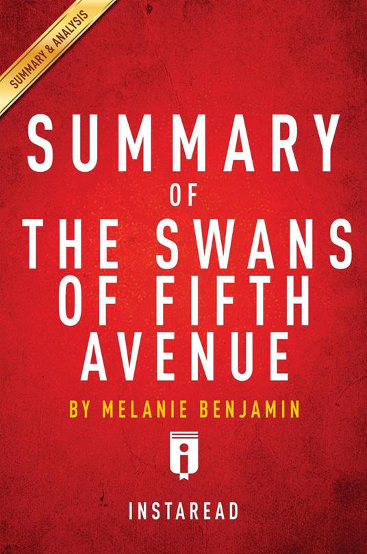 Summary of The Swans of Fifth Avenue