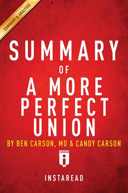 Summary of A More Perfect Union