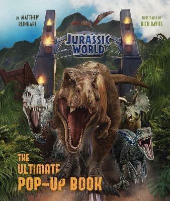 Jurassic World: The Ultimate Pop-Up Book - Matthew Reinhart - cover