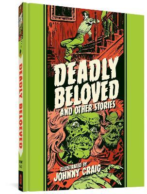 Deadly Beloved And Other Stories - Johnny Craig,Al Feldstein - cover
