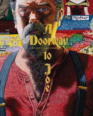 A Doorway To Joe: The Art of Joe Coleman - Joe Coleman - cover