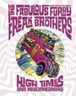 The Fabulous Furry Freak Brothers: High Times and Misdemeanors