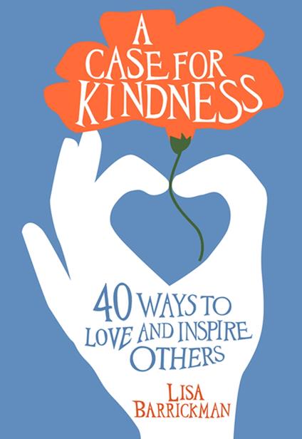 A Case For Kindness