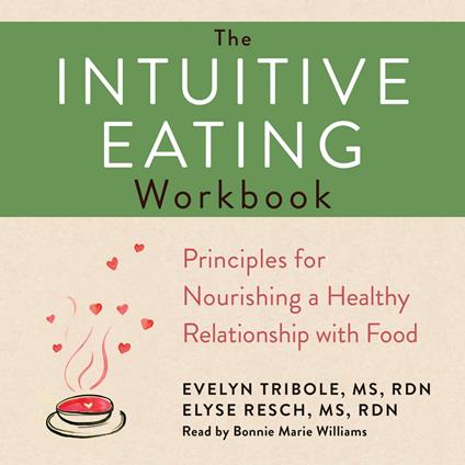 The Intuitive Eating Workbook