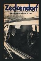 Zeckendorf: The autobiograpy of the man who played a real-life game of Monopoly and won the largest real estate empire in history. - William Zeckendorf - cover