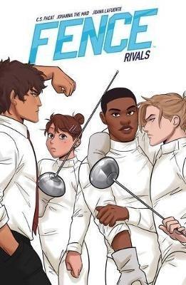 Fence: Rivals: Rivals - C.S. Pacat - cover