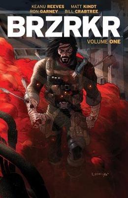 BRZRKR Vol. 1 - Keanu Reeves,Matt Kindt - cover