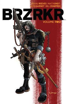 BRZRKR Vol. 2 - Keanu Reeves,Matt Kindt - cover