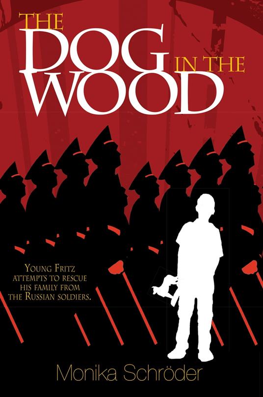 The Dog in the Wood - Monika Schröder - ebook