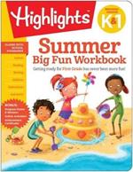 Summer Big Fun Workbook Bridging Grades K & 1: Ready for First Grade at Home, First Grade Summer Workbook with Letters, Reading, Writing, Addition, Subtraction and More