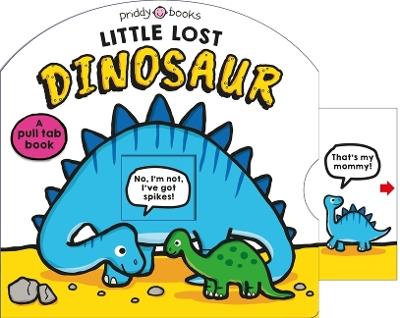 Little Lost Dinosaur (Search & Find): A Prehistoric Search-And-Find Book - Roger Priddy - cover