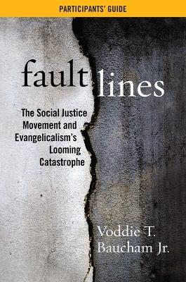 Fault Lines Participants' Guide - Voddie T Baucham - cover