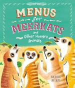 Menus for Meerkats and Other Hungry Animals