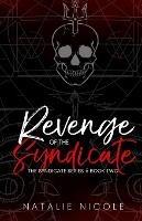 Revenge of the Syndicate