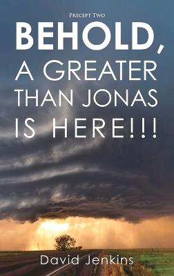 Precept two; Behold, A Greater Than Jonas Is Here!!! - David Jenkins - cover