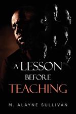 A Lesson Before Teaching