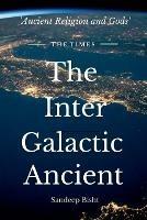 The Inter Galactic Ancient