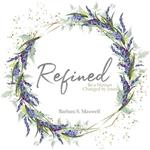 Refined: Be a Woman Changed by Jesus