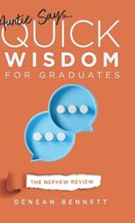 Auntie Says: Quick Wisdom for Graduates - The Nephew Review