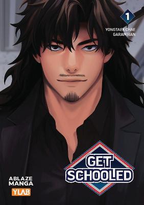 Get Schooled Vol 1 - Yongtaek Chae - cover