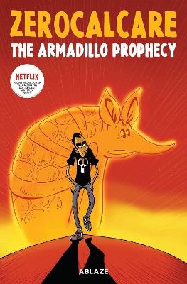 Zerocalcare's The Armadillo Prophecy - Zerocalcare - cover