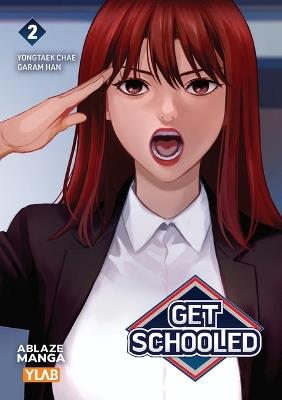 Get Schooled Vol 2 - Yongtaek Chae - cover