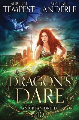 A Dragon's Dare - Auburn Tempest,Michael Anderle - cover