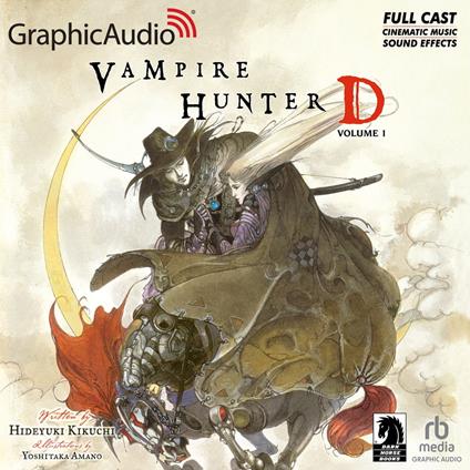 Vampire Hunter D: Volume 1 [Dramatized Adaptation]