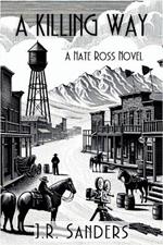 A Killing Way: A Nate Ross Novel