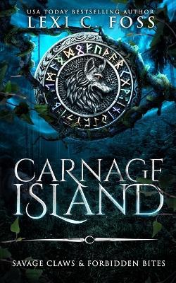 Carnage Island Special Edition - Lexi C Foss - cover