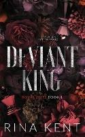 Deviant King: Special Edition Print - Rina Kent - cover