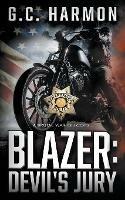 Blazer: Devil's Jury: A Cop Thriller - G C Harmon - cover