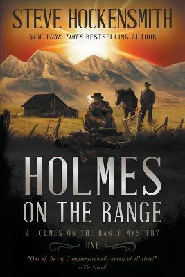 Holmes on the Range: A Western Mystery Series - Steve Hockensmith - cover