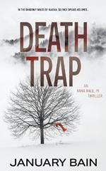 Death Trap: An Anna Hale, PI Thriller