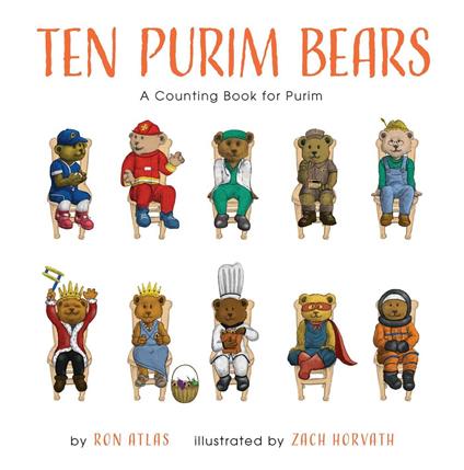 Ten Purim Bears - Ron Atlas,Zach Horvath - ebook