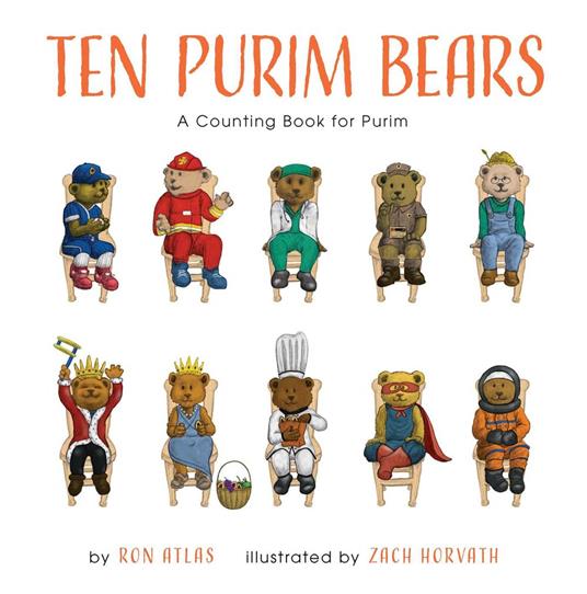 Ten Purim Bears - Ron Atlas,Zach Horvath - ebook