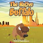 Native, The: Buffalo