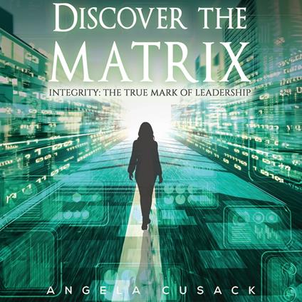 Discover the Matrix