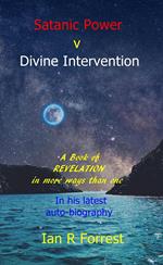 Satanic Power v Divine Intervention