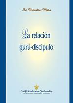 La relación gurú-discípulo