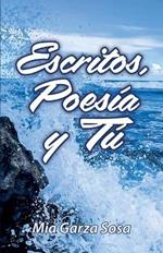 Escritos, poesia y tu