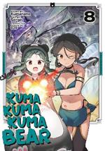 Kuma Kuma Kuma Bear (Manga) Vol. 8