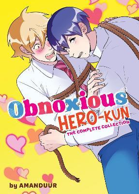 Obnoxious Hero-kun: The Complete Collection - Amanda Rahimi (Amanduur) - cover