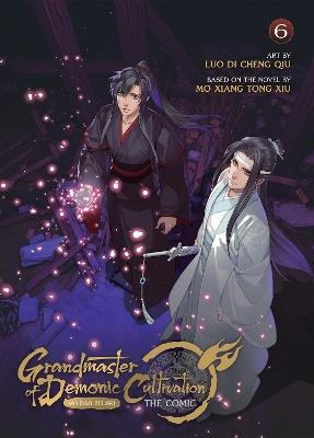 Grandmaster of Demonic Cultivation: Mo Dao Zu Shi (The Comic / Manhua) Vol. 6 - Mo Xiang Tong Xiu - cover