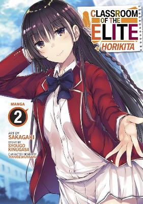 Classroom of the Elite: Horikita (Manga) Vol. 2 - Syougo Kinugasa - cover