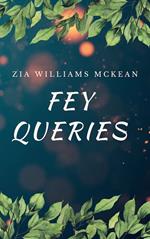 Fey Queries