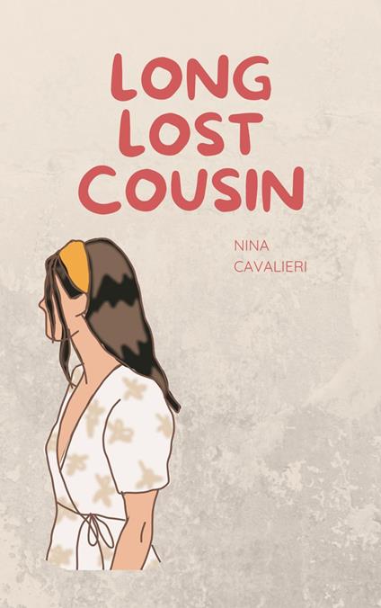 Long Lost Cousin - Nina Cavalieri - ebook