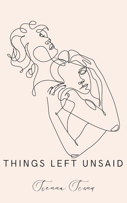 things left unsaid - sienna scanu - ebook