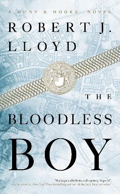 The Bloodless Boy - Robert J. Lloyd - cover
